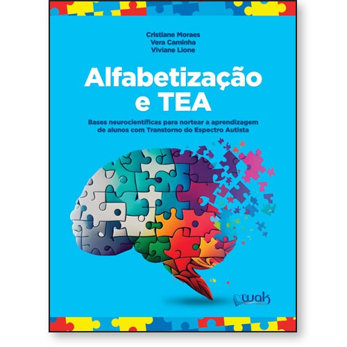 Livro Alfabetização E Tea - Bases Neurocientíficas Para N...