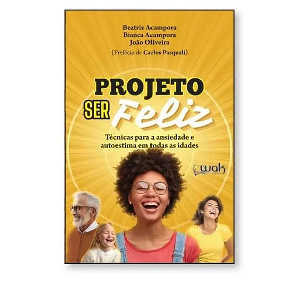 Livro Projeto Ser Feliz 1 Ed 2025
