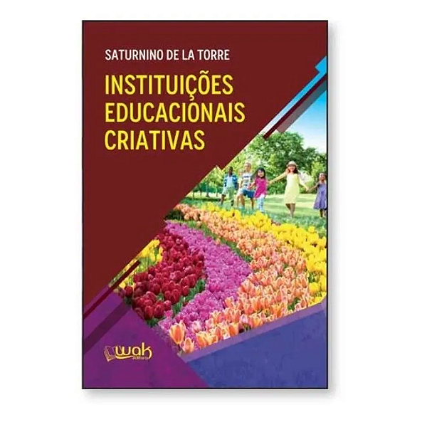 Livro Instituicoes Educacionais Criativas 1 Ed 2025