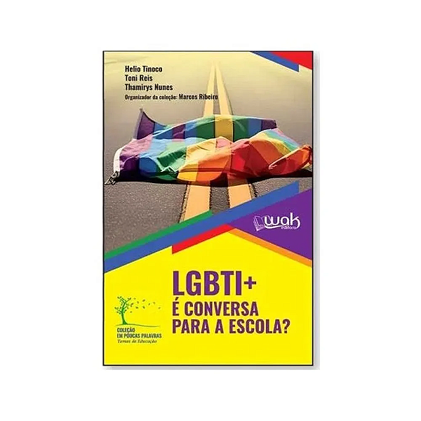 Livro Lgbti+ E Conversa Para A Escola? 1 Ed 2025