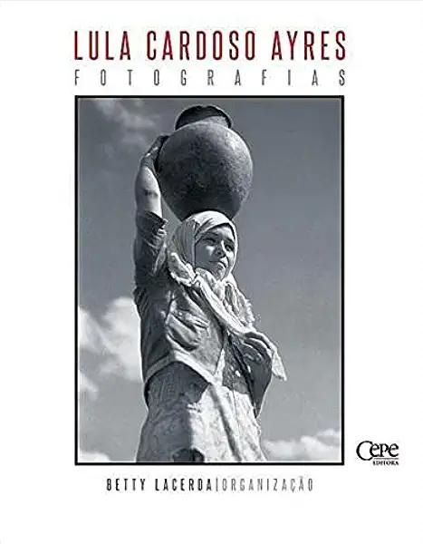 Livro Lula Cardoso Ayres