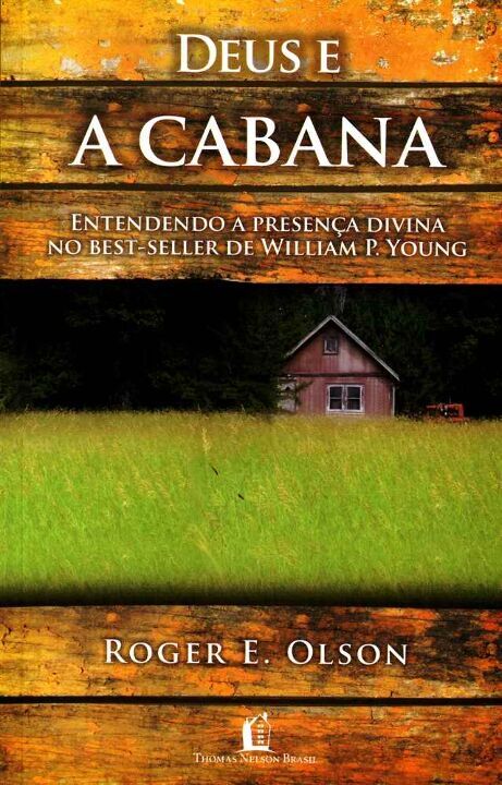 Livro Deus E A Cabana