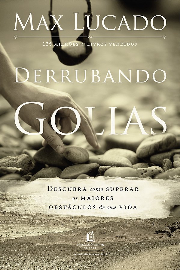 Livro Derrubando Golias: Descubra como superar os maiores...