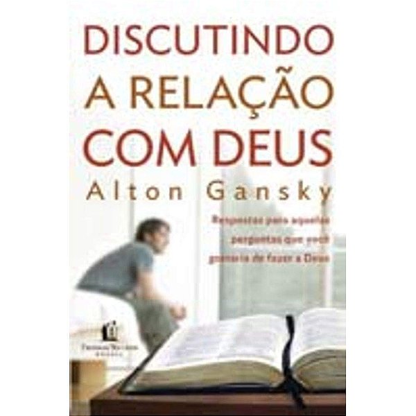 Livro Discutindo A Relação Com Deus