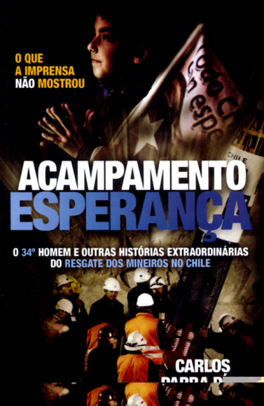 Livro Acampamento Esperança: O 34º Homem E Outras Históri...