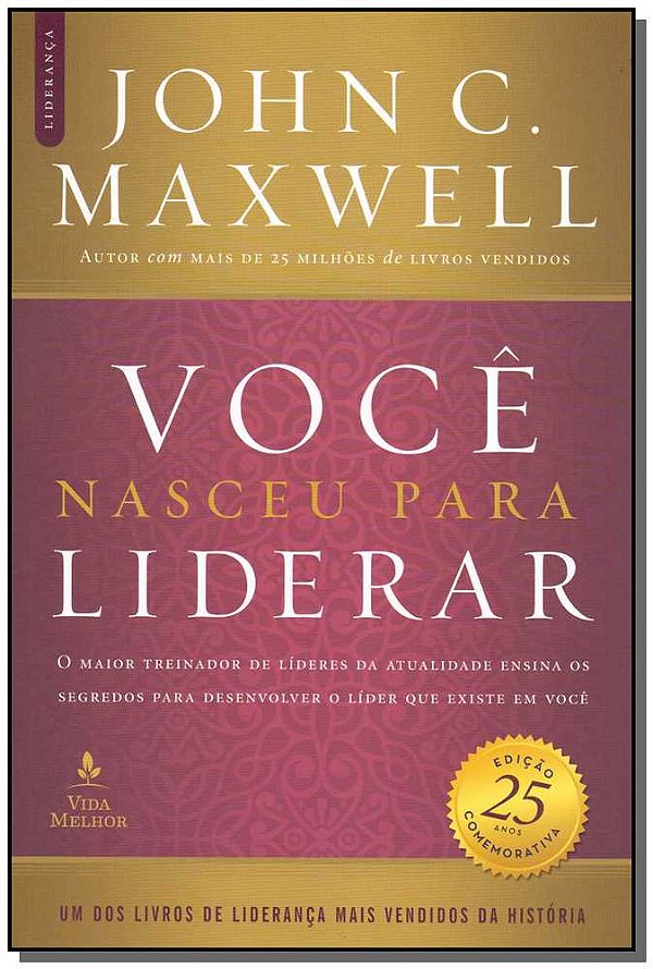 Livro Você nasceu para liderar (Edição comemorativa de 25...