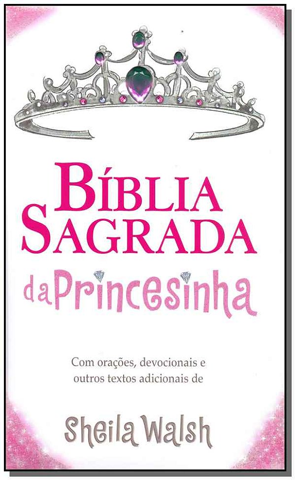 Livro Bíblia Sagrada da Princesinha, NTLH, Capa Dura Almo...