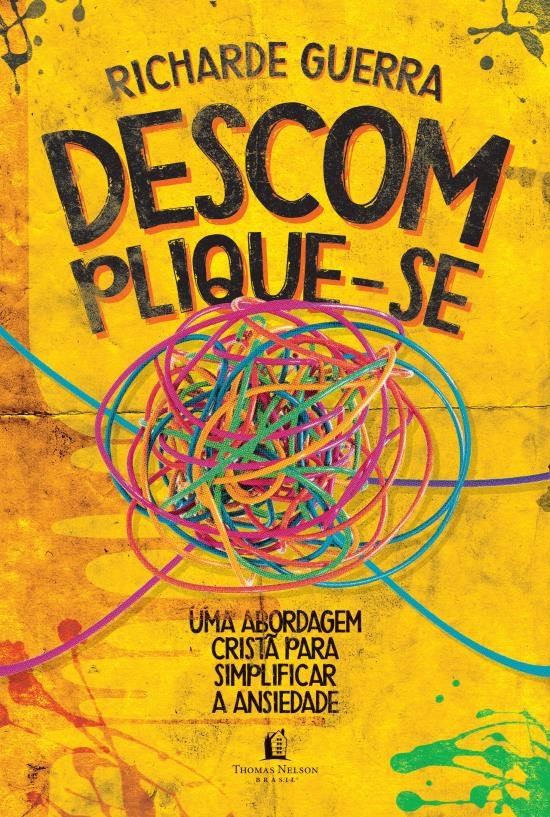 Livro Descomplique-se: Uma abordagem cristã para simplifi...