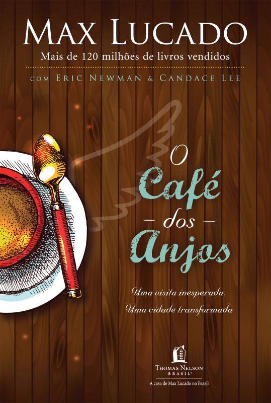 Livro O café dos anjos: Uma visita inesperada : Uma cidad...