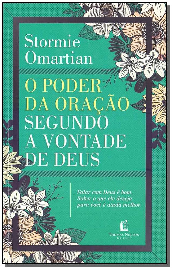 Livro O poder da oração segundo a vontade de Deus: Falar ...