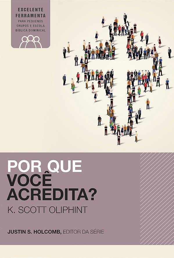 Livro Por que você acredita?