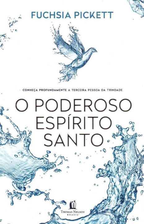 Livro O poderoso Espírito Santo: Conheça profundamente a ...