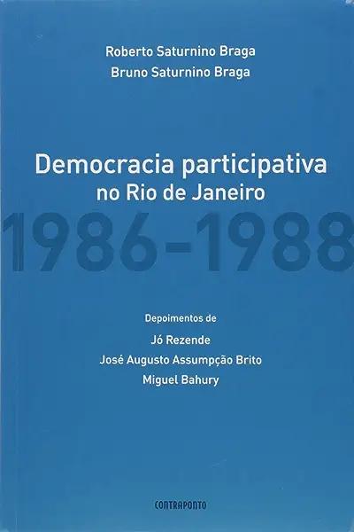 Livro A Democracia Participativa No Rio De Janeiro 1986-1...