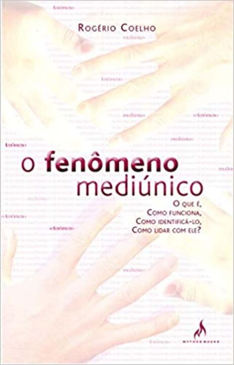 Livro O fenômeno mediúnico: O que é, como funciona, como ...