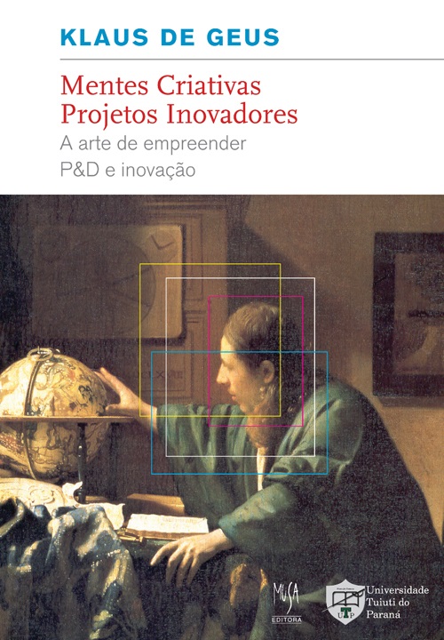 Livro Mentes Criativas, Projetos Inovadores