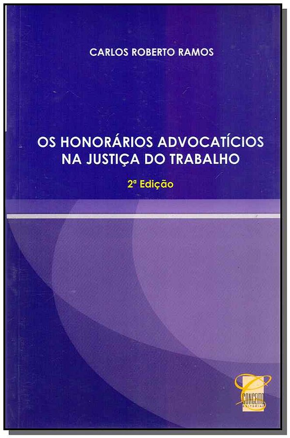 Livro Honorarios Advocaticios Na Justica Do