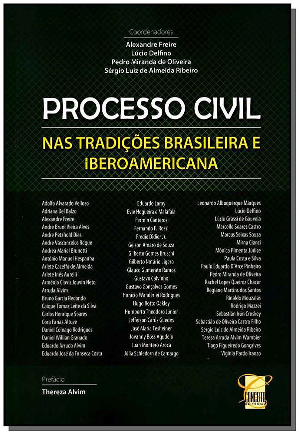 Livro Processo Civil Nas Tradições Brasileiras E Iberoame...