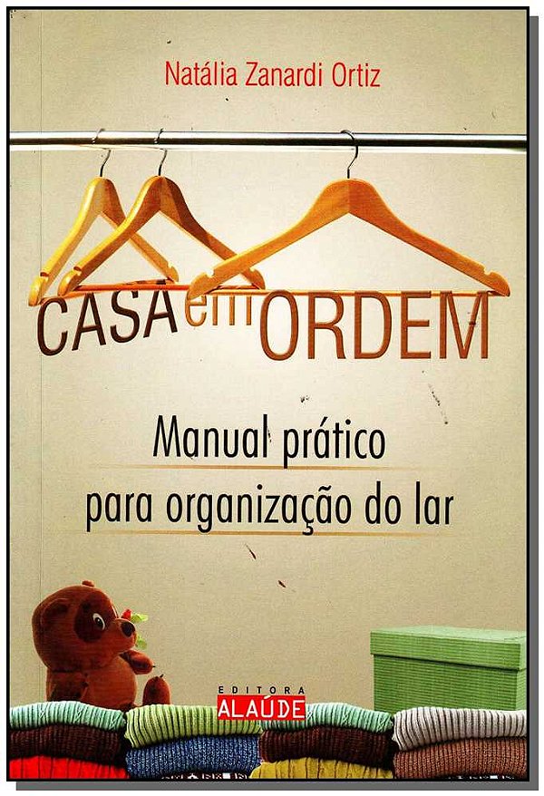 Livro Casa Em Ordem - Manual Prático Para Organização