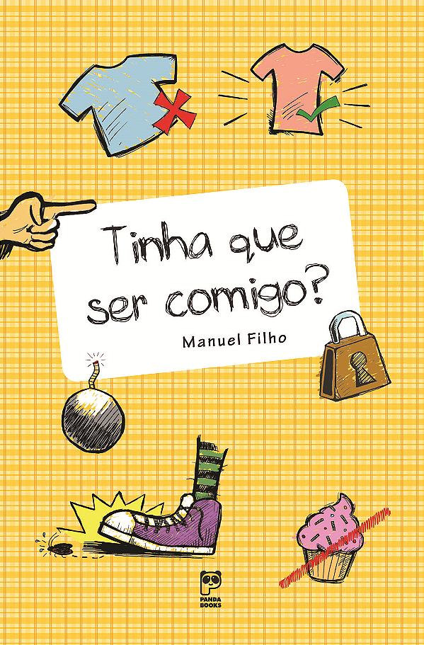 Tinha Que Ser Comigo?