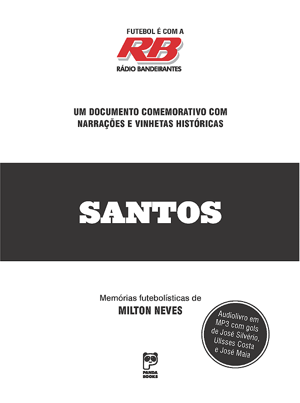 Livro Futebol é com a rádio Bandeirantes - Santos