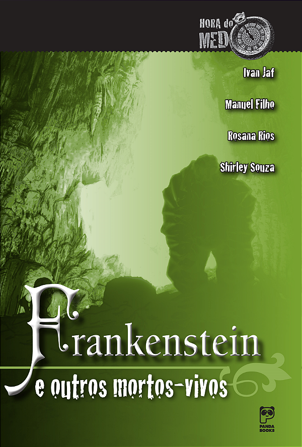 Livro Frankenstein e outros mortos-vivos