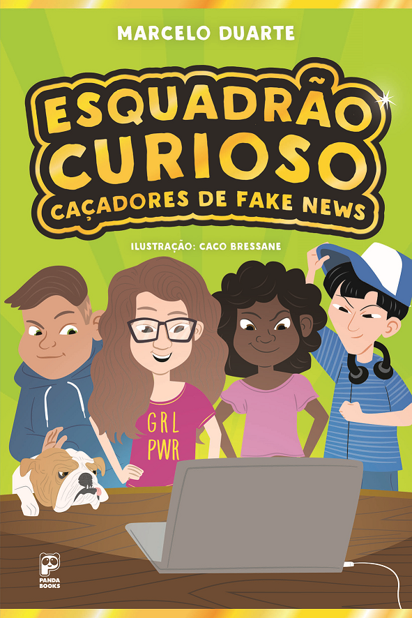 Livro Esquadrão Curioso: Caçadores de fake news