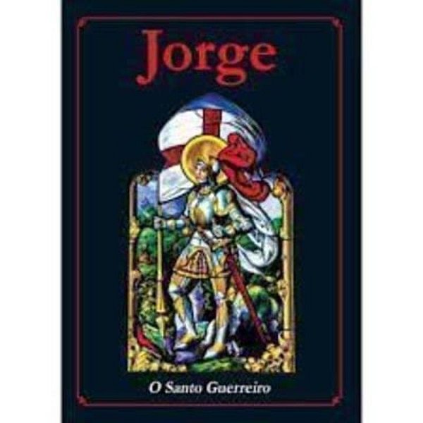 Livro Sao Jorge - O Santo Guerreiro - Ediouro