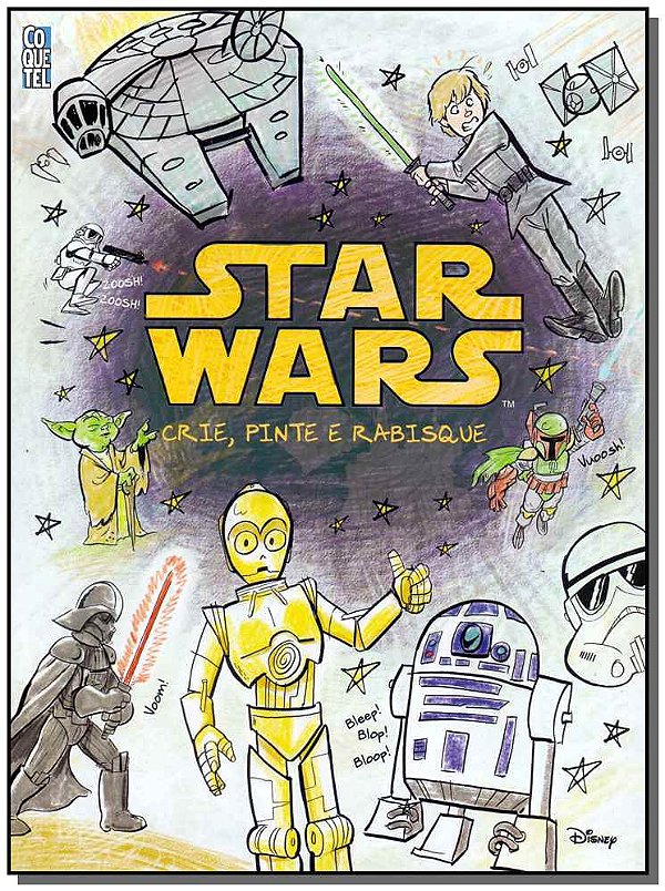 Livro Star Wars - Crie, Pinte E Rabisque