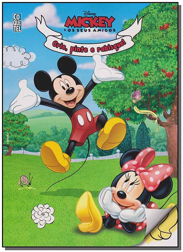 Livro Mickey E Os Seus Amigos - Crie, Pinte E Rabisque