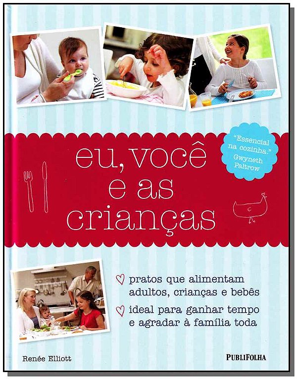 Livro Eu, Voce E As Criancas