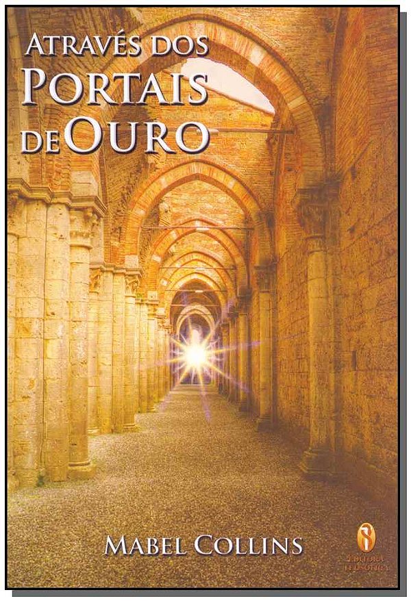 Livro Através Dos Portais De Ouro
