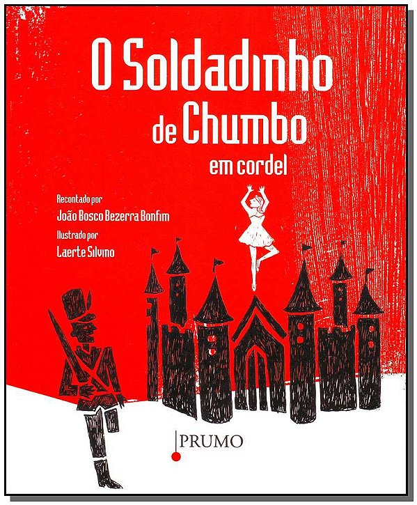 Livro O Soldadinho De Chumbo Em Cordel