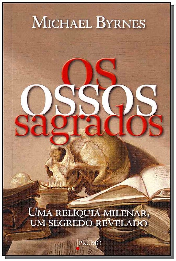 Livro Os Ossos Sagrados