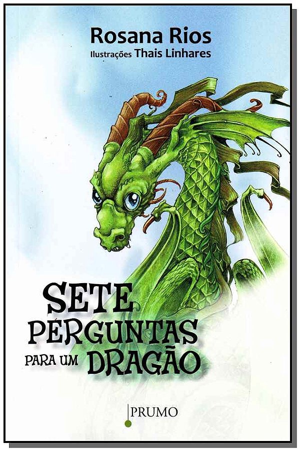Livro Sete Perguntas Para Um Dragão
