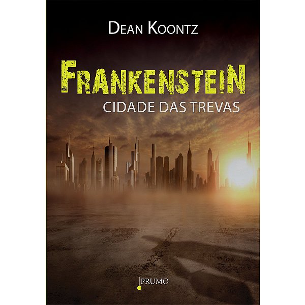 Livro Frankenstein - Cidade Das Trevas