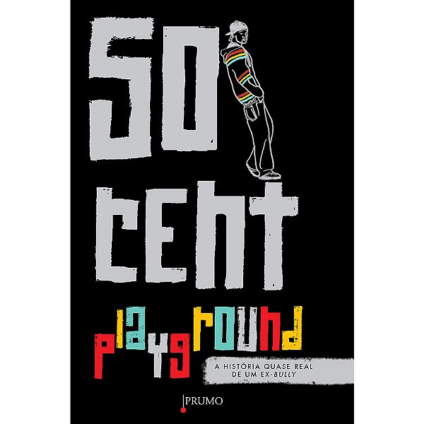 Livro Playground - A História Quase Real De Um Ex-Bully