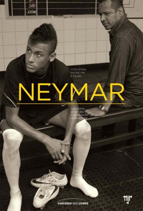Livro Neymar: conversa entre pai e filho