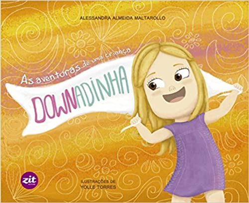 Livro As aventuras de uma criança downadinha