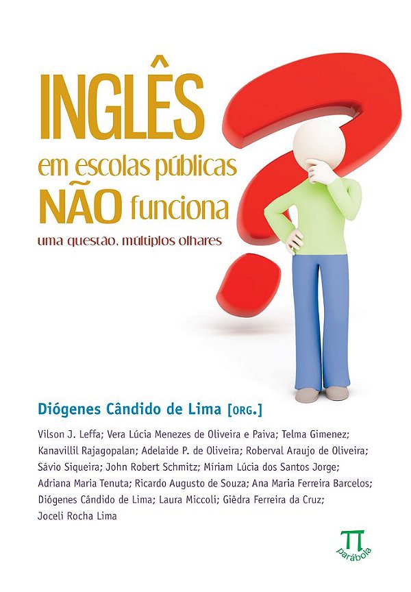 Livro Inglês em escolas públicas não funciona? uma questão, múl...