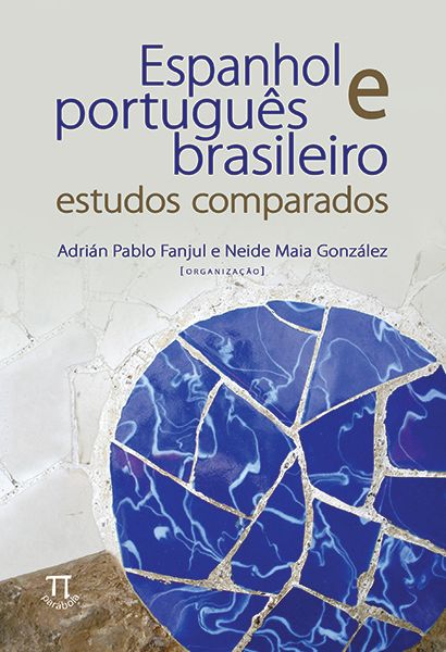 Livro Espanhol e português brasileiro. estudos comparados