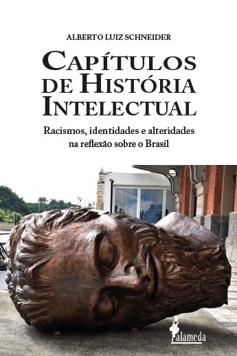 Livro Capítulos de história intelectual: racismo, identidades e...
