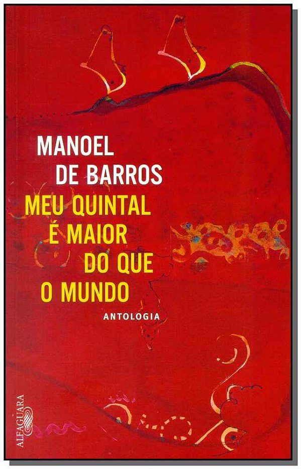 Livro O meu quintal é maior do que o mundo