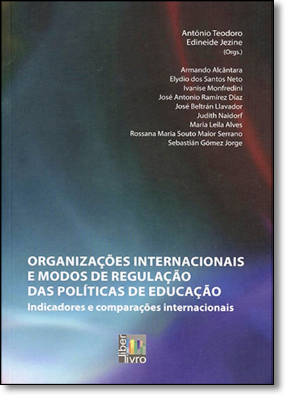Livro Organizacoes Internacionais E Modos De Regulacao Da...