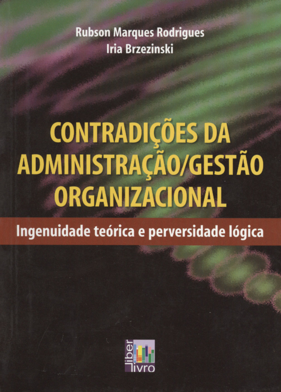 Livro Contradições Da Administração Gestão Organizacional...