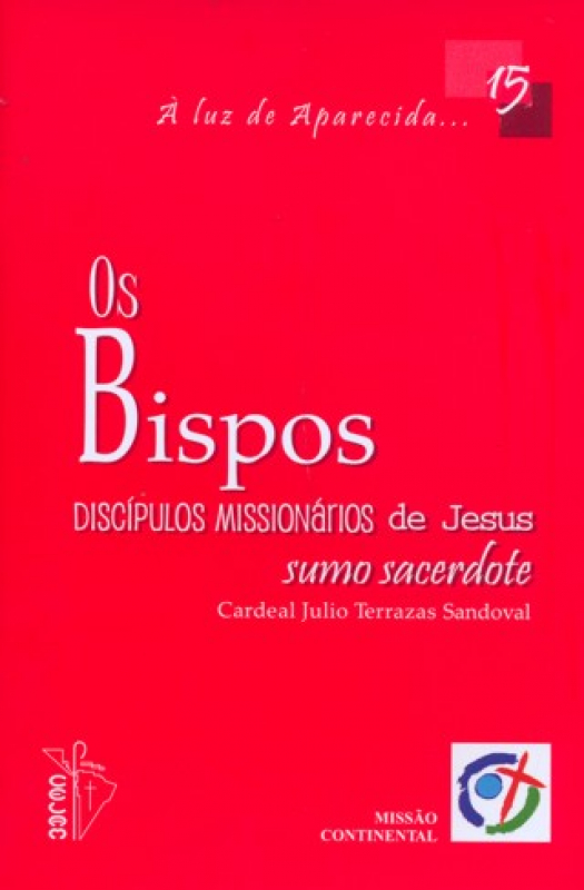 Livro Os Bispos Discipulos Missionarios De Jesus - 15