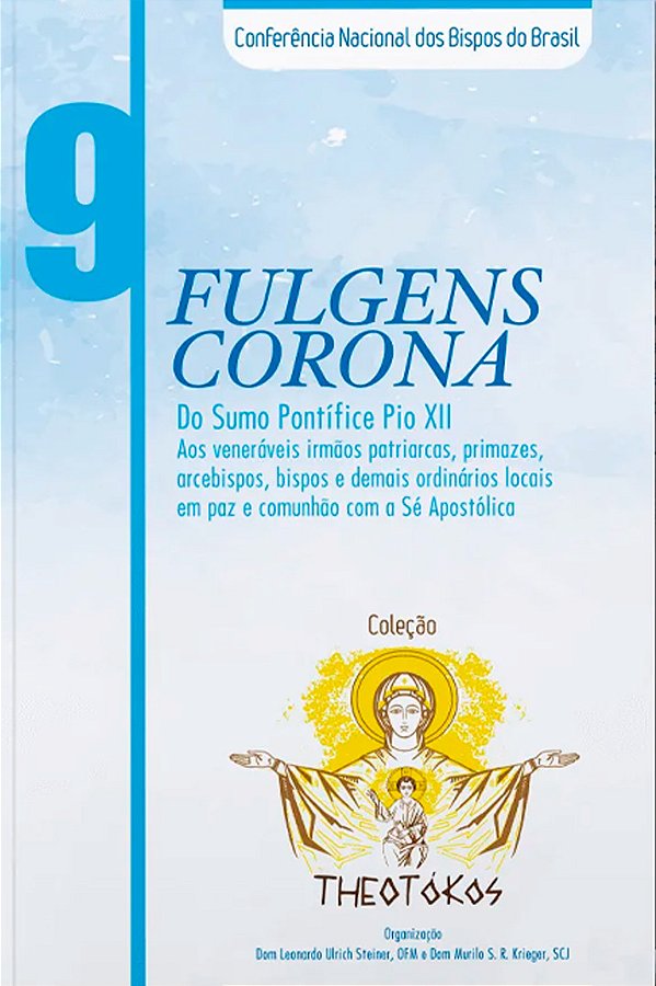 Livro Fulgens Corona - Theotókos vol. 9 (Volume 9)