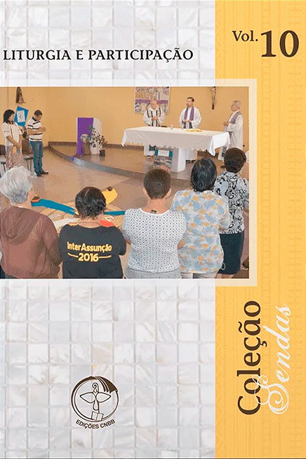 Livro Colecao sendas volume 10: liturgia e participacao (Volume...