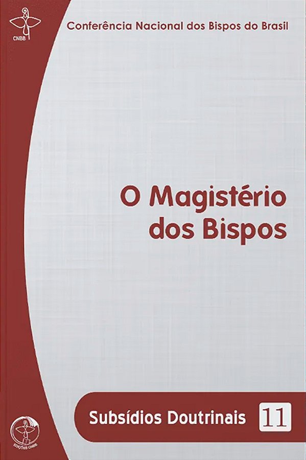 Livro Subsídios Doutrinais 11 - O Magistério Dos Bispos