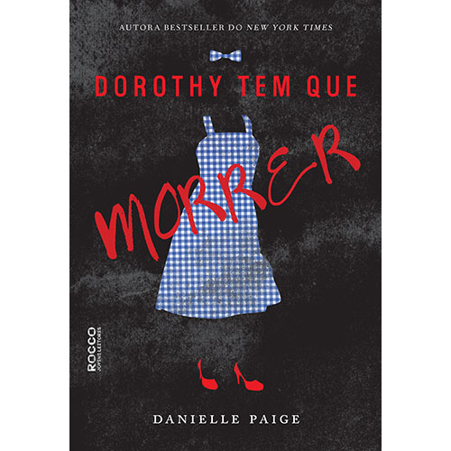 Livro Dorothy tem que morrer