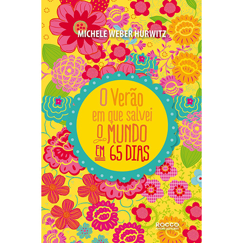 Livro O verão em que salvei o mundo... em 65 dias